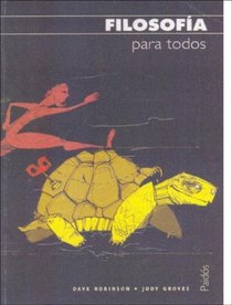 Filosofia/Introducing Philosophy (Para Todos) (Spanish Edition)