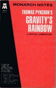 Monarch Notes Thomas Pynchon's Gravity's Rainbow