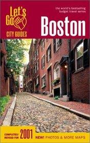 Let's Go 2001: Boston: The World's Bestselling Budget Travel Series