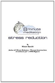 8 Minute Meditation Stress Reduction