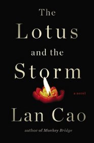 The Lotus and the Storm: A Novel