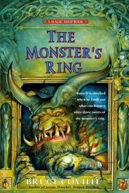 The Monster's Ring (Magic Shop, Bk 1)