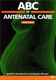 ABC of Antenatal Care