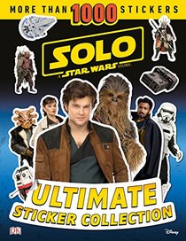 Solo: A Star Wars Story Ultimate Sticker Collection (Ultimate Sticker Collections)