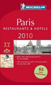 MICHELIN GUIDE PARIS 2010 (Michelin Red Guide: Paris)