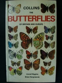 The Butterflies of Britain and Europe (Collins Handguides)