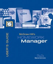McGraw-Hill's Homework Manager User's Guide and Access Code to accompany Financial Accounting