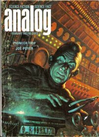 Analog Science Fiction and Fact, February 1967 (Volume LXXVIII, No. 6)