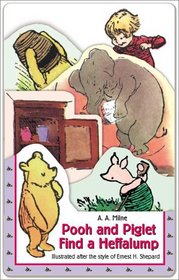 Pooh and Piglet Find a Heffalump (Chunky Board Book)