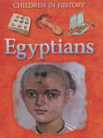 Egyptians (Children in History)