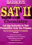 How to Prepare for Sat II: Chemistry (Barron's How to Prepare for the Sat II Chemistry)