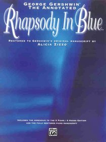 The Annotated Rhapsody in Blue