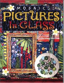 Mosaic: Pictures in Glass