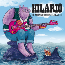 Hilario. El monstruo solitario (Dave the Lonely Monster) (Spanish Edition)