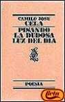 Pisando la dudosa luz del dia (El Bardo ; 102) (Spanish Edition)