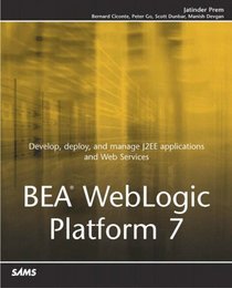 BEA WebLogic Platform 7 (Special Edition Using)