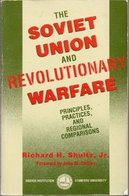 The Soviet Union and Revolutionary Warfare