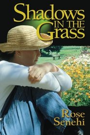 Shadows in the Grass: A Novel