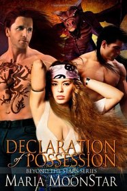 Declaration of Possession (Beyond the Stars, Bk1)