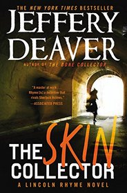 The Skin Collector (Lincoln Rhyme, Bk 11)