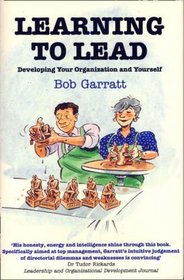 Learning to Lead: Organizing Yourself and Others (The Successful Manager)