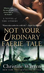 Not Your Ordinary Faerie Tale (Others, Bk 5)