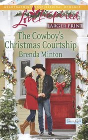 The Cowboy's Christmas Courtship (Cooper Creek, Bk 7) (Love Inspired, No 807) (Larger Print)