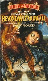 Beyond Wizardwall (Thieves' World, Bk 3)