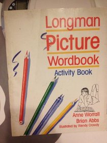 Longman Picture Word Book: Activity Bk