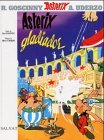 Asterix gladiador/ Asterix the Gladiator (Spanish Edition)