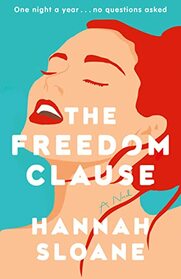 The Freedom Clause: A Novel