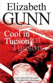 Cool in Tucson (Severn House Large Print)