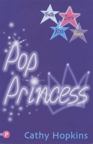 Pop Princess: Truth, Dare, Kiss or Promise