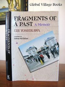 Fragments of a Past: A Memoir