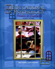 Educational Psychology: Windows on Classrooms with Teacher Prep Access Code Pkg. (7th Edition)