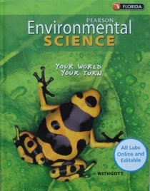 Pearson Environmental Science (Your World Your Turn), Florida Edition