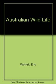 Australian Wild Life