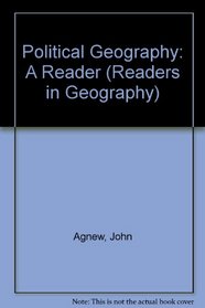 Political Geography: A Reader (Readers in Geography S.)