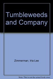 Tumbleweeds & CO.