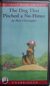 The Dog That Pitched a No-Hitter (Audio Cassette) (Unabridged)