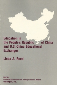 Education in the People's Republic of China and U.S.-China Educational Exchanges