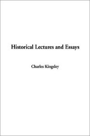 Historical Lecturers and Essays