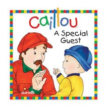 Caillou: A Special Guest (Little Dipper)