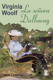 La senora Dalloway/ Mrs. Dalloway (13-20) (Spanish Edition)