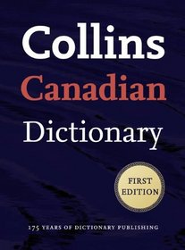 Collins Canadian Dictionary First Edition