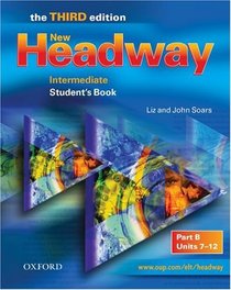 New Headway: Student's Book B Intermediate level