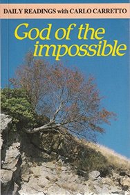 God of the Impossible: Daily Readings with Carlo Carretto (Modern Spirituality Series)