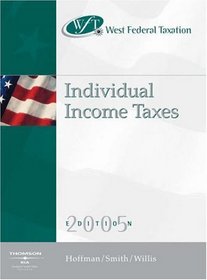 West Federal Taxation 2005 : Individual Income Taxes