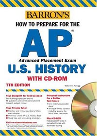 How to Prepare for the AP U.S. History with CD-ROM (Barron's How to Prepare for the AP United States History (W/CD))