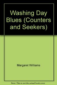 Washing Day Blues (Counters and Seekers)